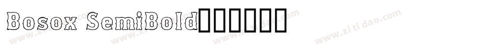 Bosox SemiBold字体转换